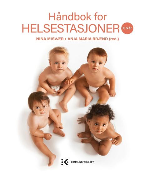 Håndbok for helsestasjoner; 0-5 år